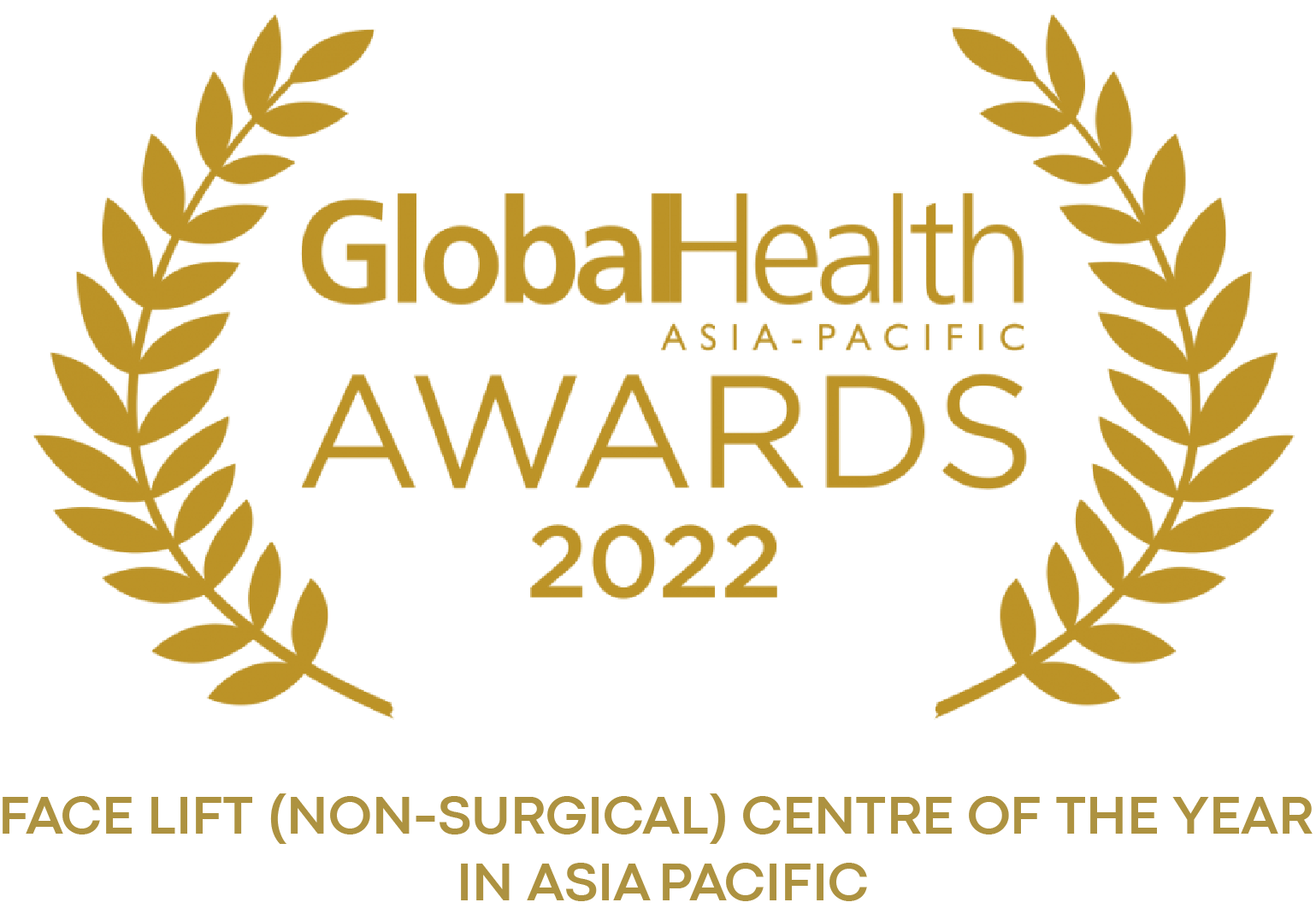 Face Lift (Non-Surgical) Centre of the Year
in Asia Pacific – GlobalHealth Asia-Pacific Awards 2022